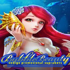 codigo promocional suprabets